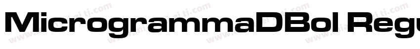 MicrogrammaDBol Regu字体转换
